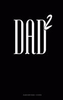 Dad Squared: Blank Sheet Music - 12 Staves(1730 Blank Sheet Music - 12 Staves)