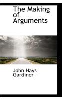 The Making of Arguments