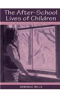 The After-school Lives of Children
