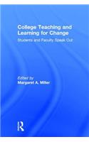 College Teaching and Learning for Change