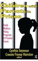 Children with Parents in Prison