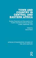 Town and Country in Central and Eastern Africa
