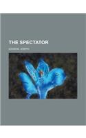 The Spectator Volume 1