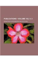 Publications (Volume 102, V. 2)