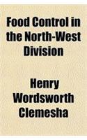 Food Control in the North-West Division
