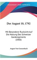 Der August 10, 1792