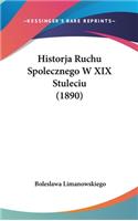 Historja Ruchu Spolecznego W XIX Stuleciu (1890)