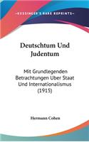 Deutschtum Und Judentum