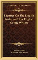 Lectures On The English Poets, And The English Comic Writers