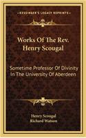 Works of the Rev. Henry Scougal