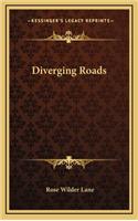 Diverging Roads