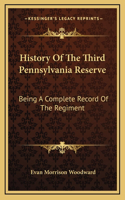 History Of The Third Pennsylvania Reserve