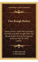 Two Rough Riders