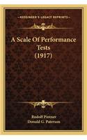 Scale of Performance Tests (1917)