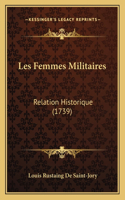 Les Femmes Militaires