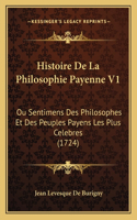 Histoire De La Philosophie Payenne V1
