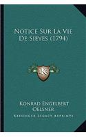 Notice Sur La Vie De Sieyes (1794)