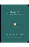 Hints On Elocution (1850)