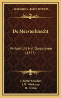 De Meesterknecht