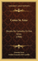 Como Se AMA