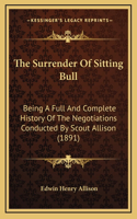 The Surrender Of Sitting Bull