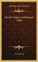 Uber Die Tungern Und Bastarnen (1868)