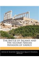 The Battle of Salamis and the Second Persian Invasion of Greece