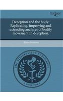 Deception and the Body: Replicating