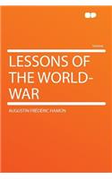Lessons of the World-War