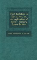 First Footsteps in East Africa, Or, an Exploration of Harar