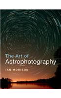 The Art of Astrophotography