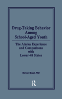 Drug-Taking Behavior Among School-Aged Youth