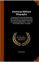 American Military Biography: (English)