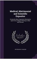 Medical, Matrimonial and Scientific Expositor