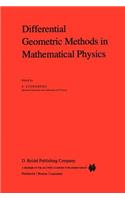 Differential Geometric Methods in Mathematical Physics