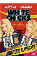 White Chicks