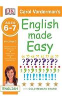 English Made Easy Ages 6-7 Key Stage 1