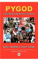 Cheating Nature without Steroids: Basic Training and Heavy Eating(French)