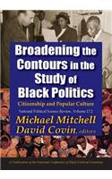 Broadening the Contours in the Study of Black Politics