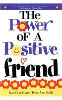The Power of a Positive Friend: (Hugs From Heaven)
