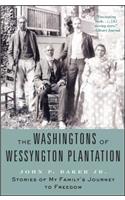 Washingtons of Wessyngton Plantation