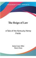 Reign of Law