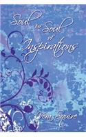 Soul to Soul of Inspirations