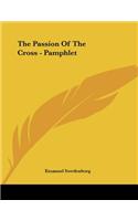 The Passion Of The Cross - Pamphlet