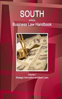 South Africa Business Law Handbook Volume 1 Strategic Information and Basic Laws