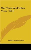 War Verse And Other Verse (1914)