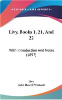 Livy, Books 1, 21, And 22