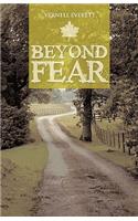 Beyond Fear