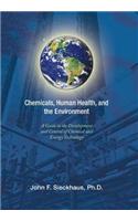 Chemicals, Human Health, and the Environment