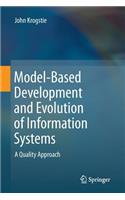 Model-Based Development and Evolution of Information Systems